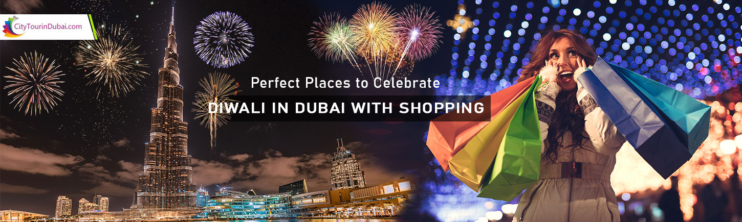 Perfect Places to Celebrate Diwali in Dubai with Shopping