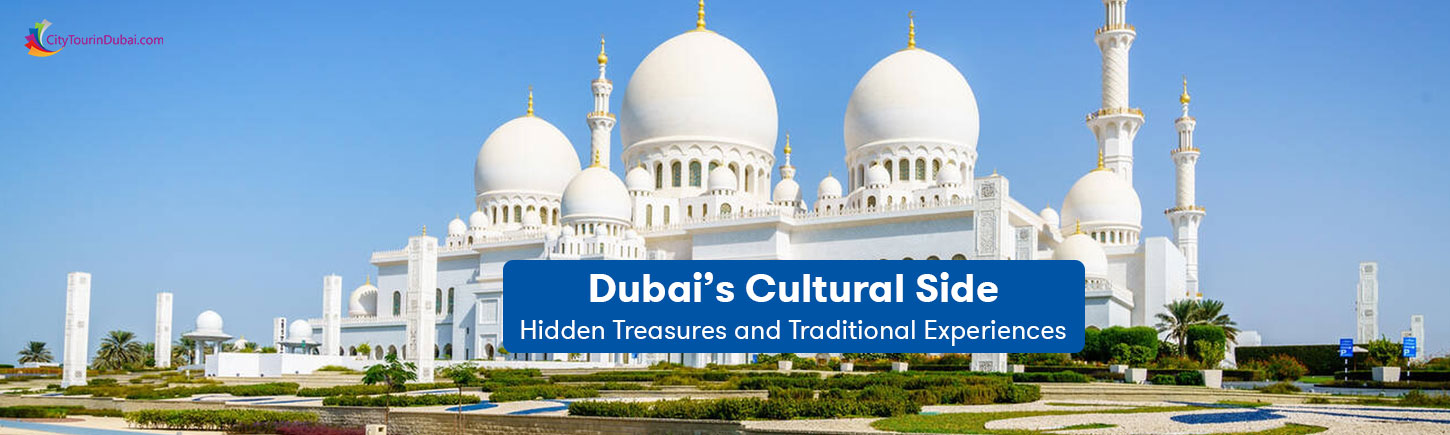 Dubai’s Cultural Side
