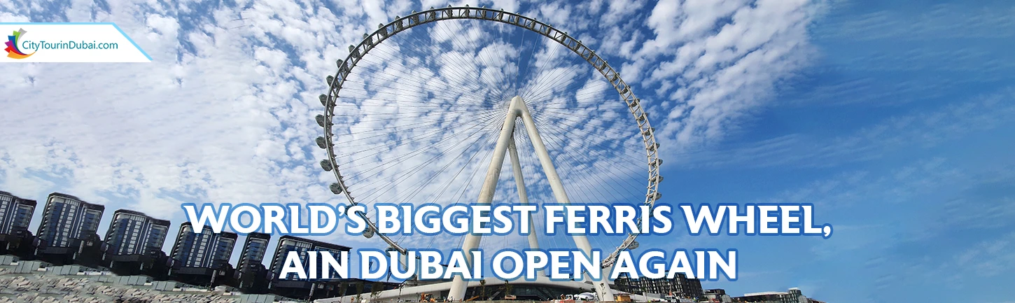 Ain Dubai open again in Dubai