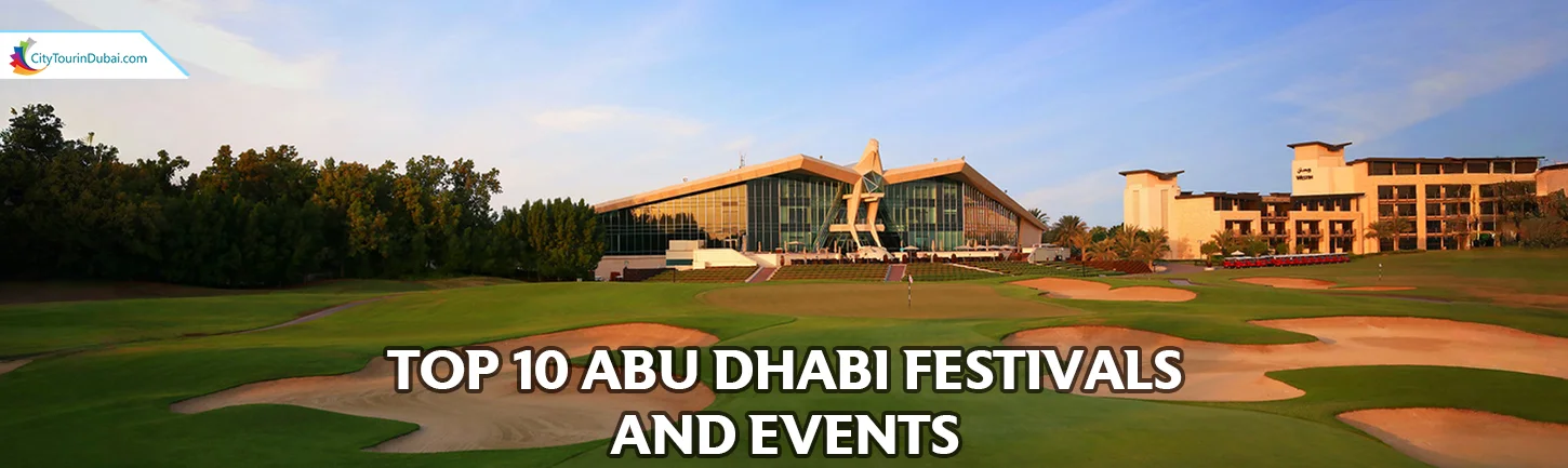 Top 10 Abu Dhabi Festivals and Events