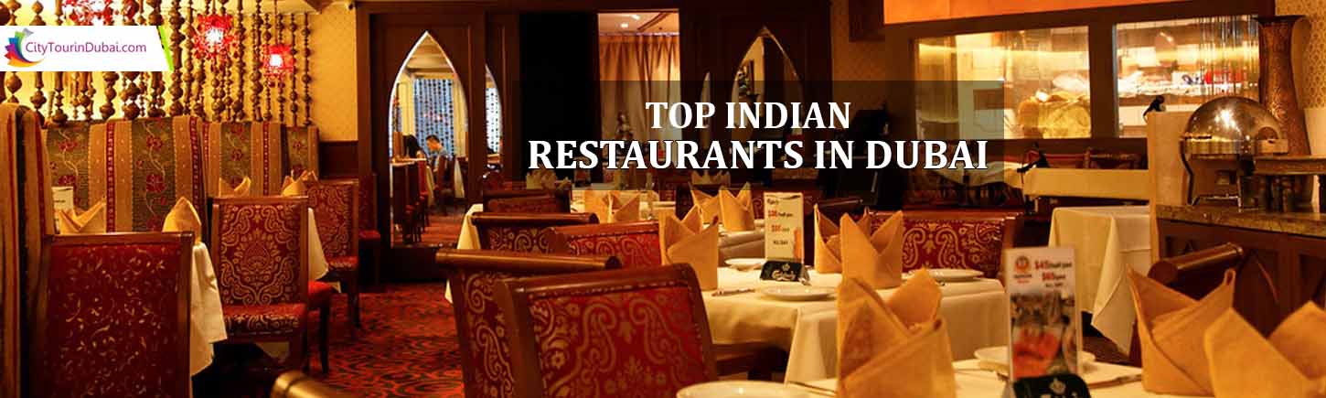 Top Indian Restaurants in Dubai