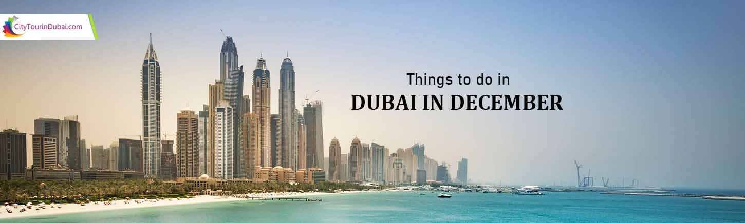 Things to do in Dubai in December