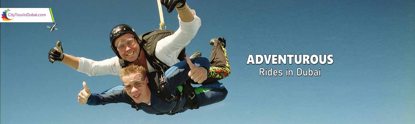 Adventurous Rides in Dubai