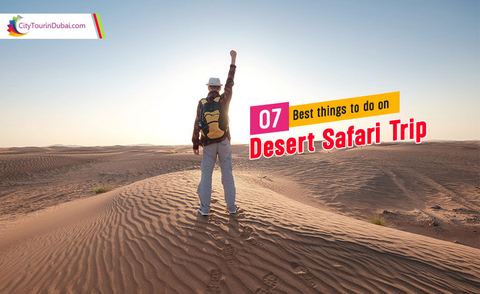 Desert Safari Trip