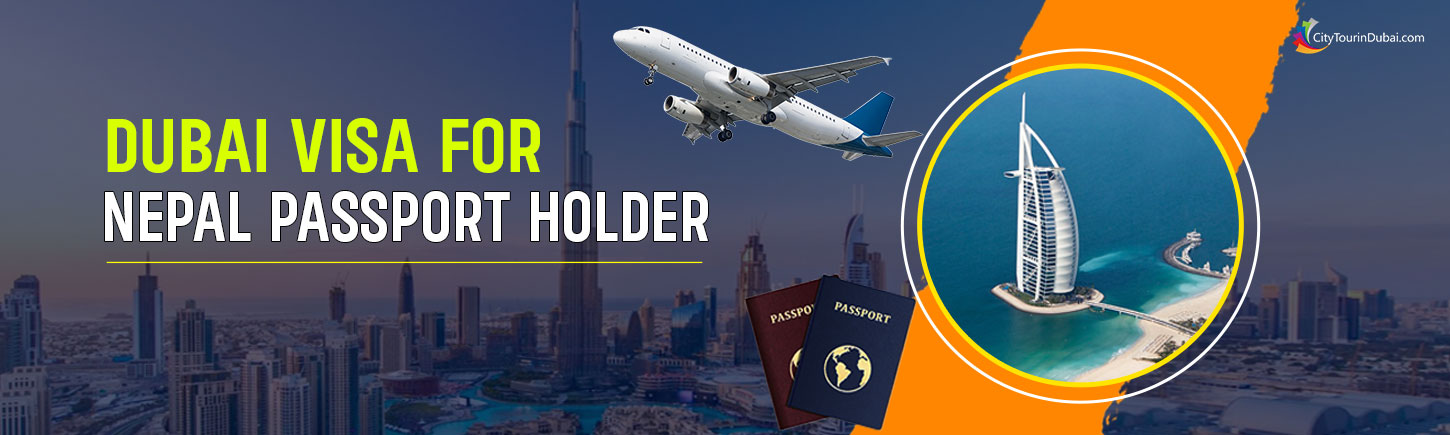 Dubai Visa for Nepal Passport Holder