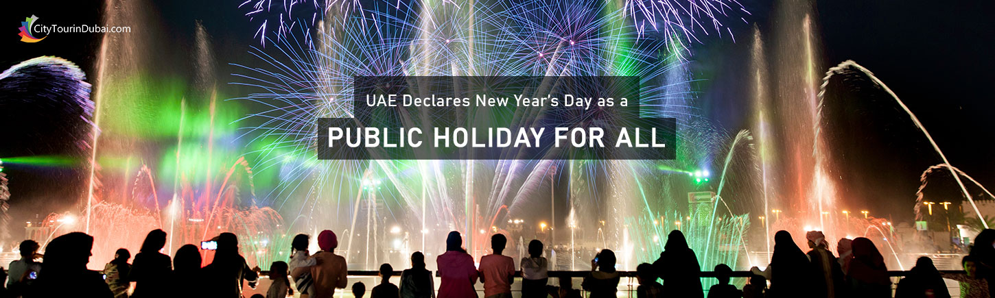 UAE Declares New Year’s Day as a Public Holiday for All