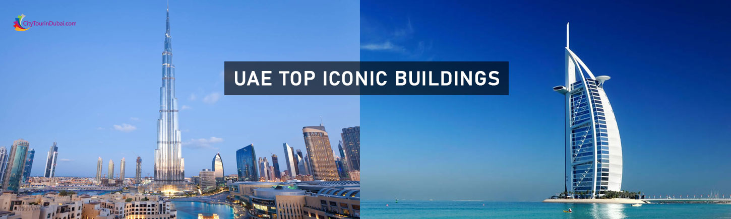 UAE Top Iconic Buildings