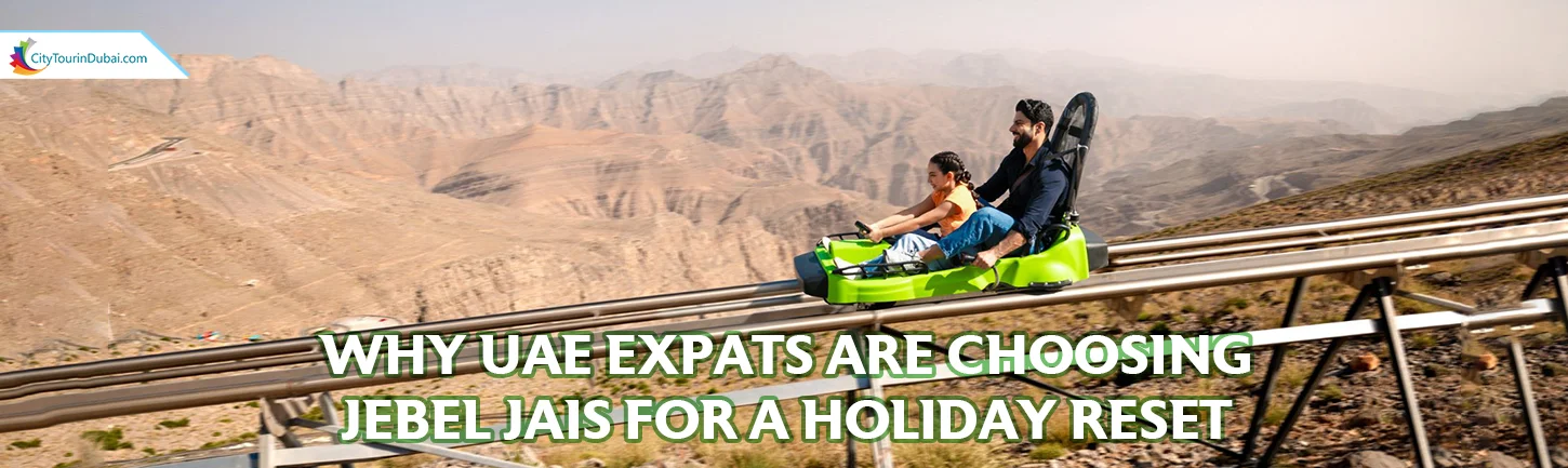 Why UAE expats are choosing jebel jais for a holiday reset